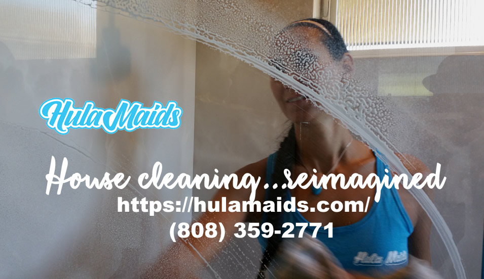 Hula Maids House Cleaning Service, Maui